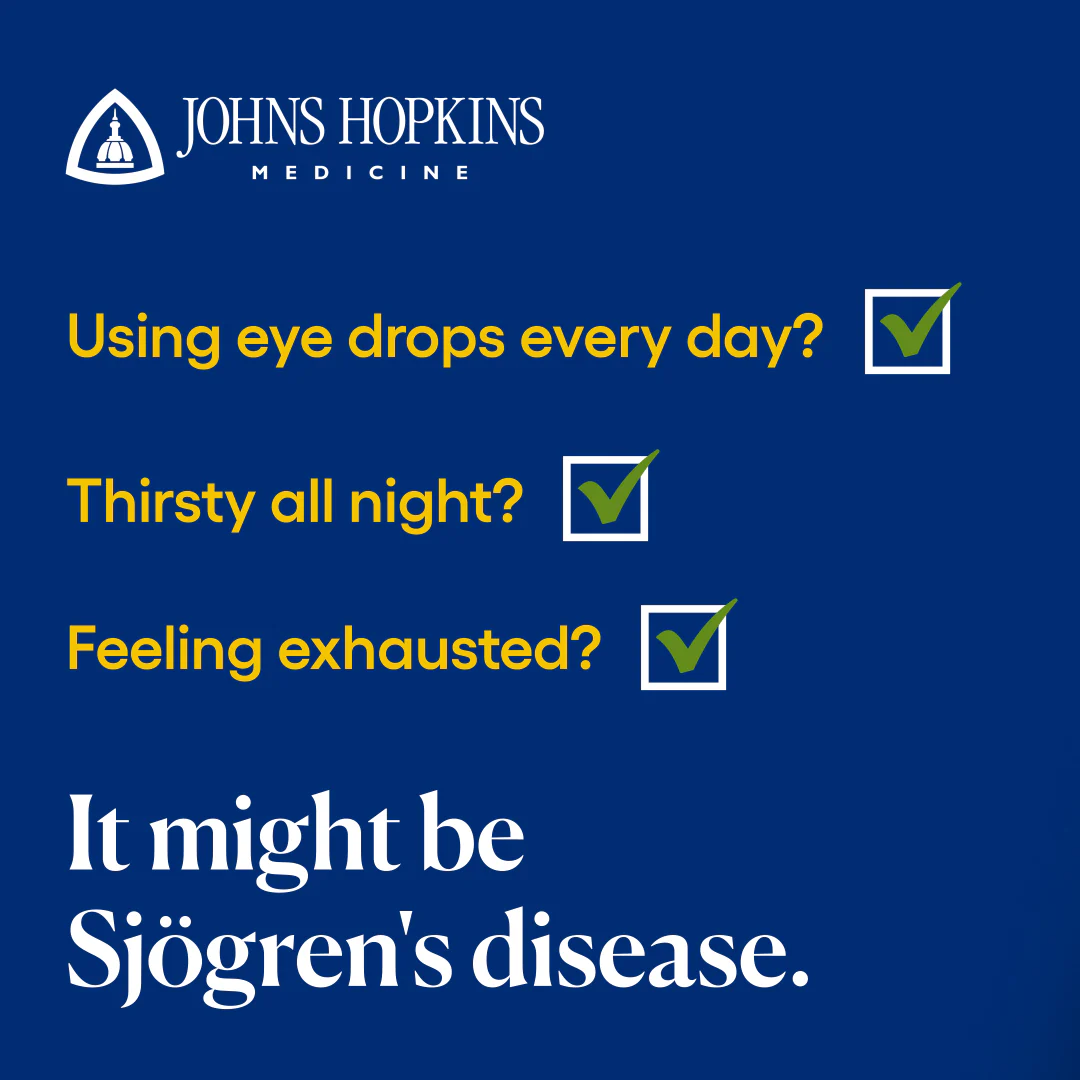 Johns Hopkins Sjogrens awareness video: daily eye drops, thirst, and exhaustion checklist